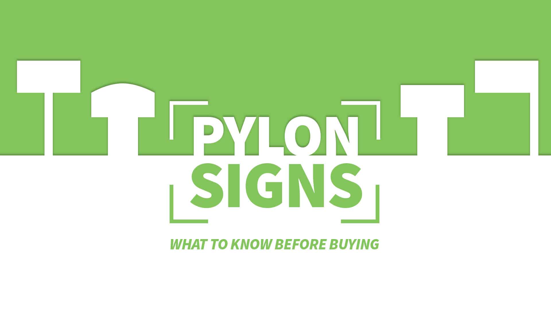pylon-signs-what-to-know-before-buying